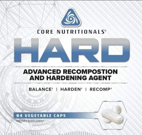 Core Nutritionals Hard Advanced Hardening Agent|Test Booster|Mass For Life|